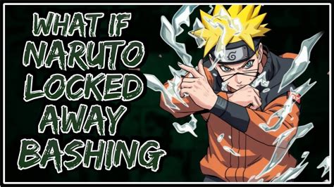 naruto locked away fanfiction bashing|Council Bashing (Naruto) .